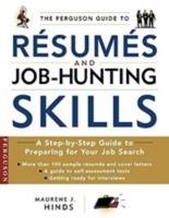 The Ferguson Guide to Resumes and Job-Hunting Skills