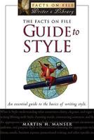 The Facts on File Guide to Style