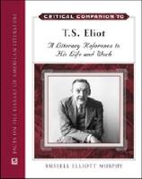 Critical Companion to T.S. Eliot