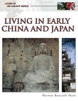 Living in Early China and Japan