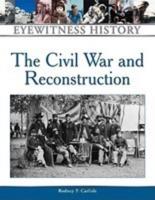 Civil War and Reconstruction