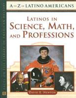 Latinos in Science, Math, and Professions