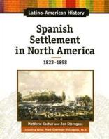 Spanish Settlement in North America