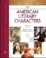 Student's Encyclopedia of American Literary Characters