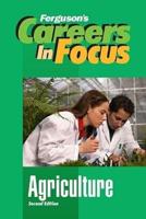 Careers in Focus. Agriculture