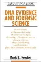DNA Evidence and Forensic Science