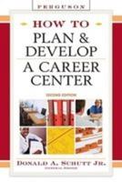 How to Plan & Develop a Career Center