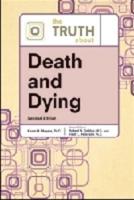 The Truth About Death and Dying