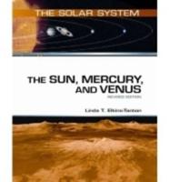 The Sun, Mercury, and Venus