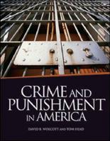 Crime and Punishment in America