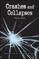 Crashes and Collapses