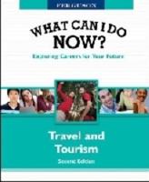 What Can I Do Now?. Travel and Tourism