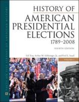 History of American Presidential Elections, 1789-2008