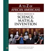 African Americans in Science, Math, and Invention