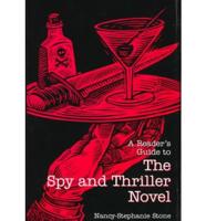 A Reader's Guide to the Spy and Thriller Novel