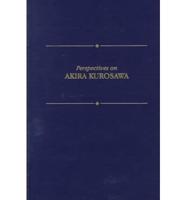Perspectives on Akira Kurosawa