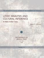 Lithic Analysis and Cultural Inference: A Paleo-Indian Case