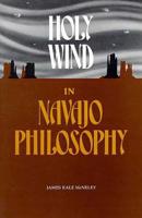 Holy Wind in Navaho Philosophy