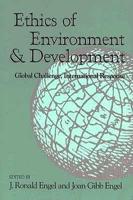 Ethics of Environment and Development