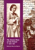 The Arizona Diary of Lily Frémont, 1878-1881