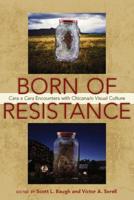Born of Resistance