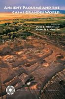 Ancient Paquimé and the Casas Grandes World