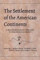 The Settlement of the American Continents