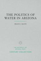 Politics of Water in Arizona