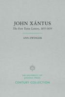John Xántus, the Fort Tejon Letters, 1857-1859