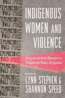 Indigenous Women and Violence