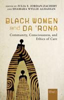 Black Women and Da 'Rona