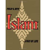 Islam, a Way of Life