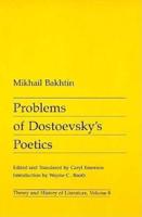 Problems of Dostoevsky's Poetics