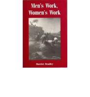 Men's Work, Women's Work: A Sociological History of the Sexual