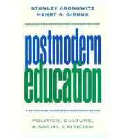 Postmodern Education