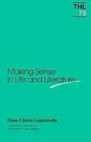 Making Sense in Life and Literature