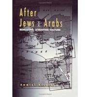 After Jews and Arabs