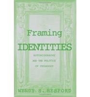 Framing Identities