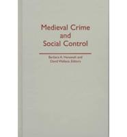 Medieval Crime and Social Control