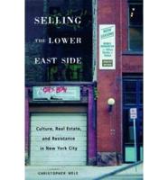 Selling the Lower East Side