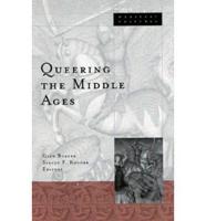 Queering the Middle Ages