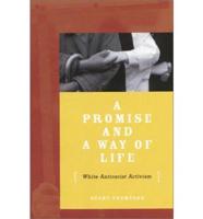A Promise and a Way of Life