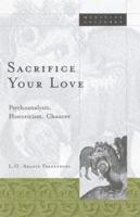 Sacrifice Your Love