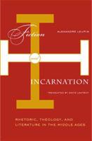 Fiction and Incarnation