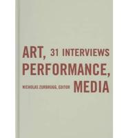 Art, Performance, Media