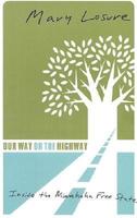 Our Way or the Highway