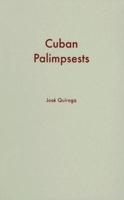 Cuban Palimpsests
