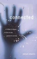 Connected, or, What It Means to Live in the Network Society