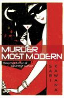 Murder Most Modern