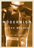 Modernism After Wagner